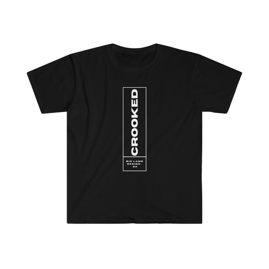 Crooked -  Softstyle T-Shirt